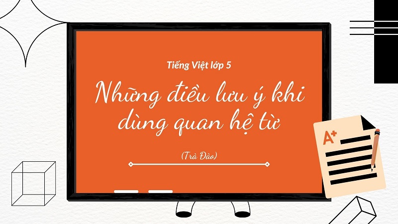 Things to keep in mind when using word relations in Vietnamese.  (Photo: Internet Collection)