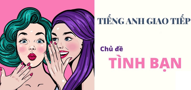 Luyện nghe tiếng Anh chủ đề tình bạn. (Ảnh: Sưu tầm Internet)