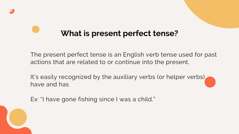 Khái niệm về thì hiện tại hoàn thành. (Ảnh: Canva)