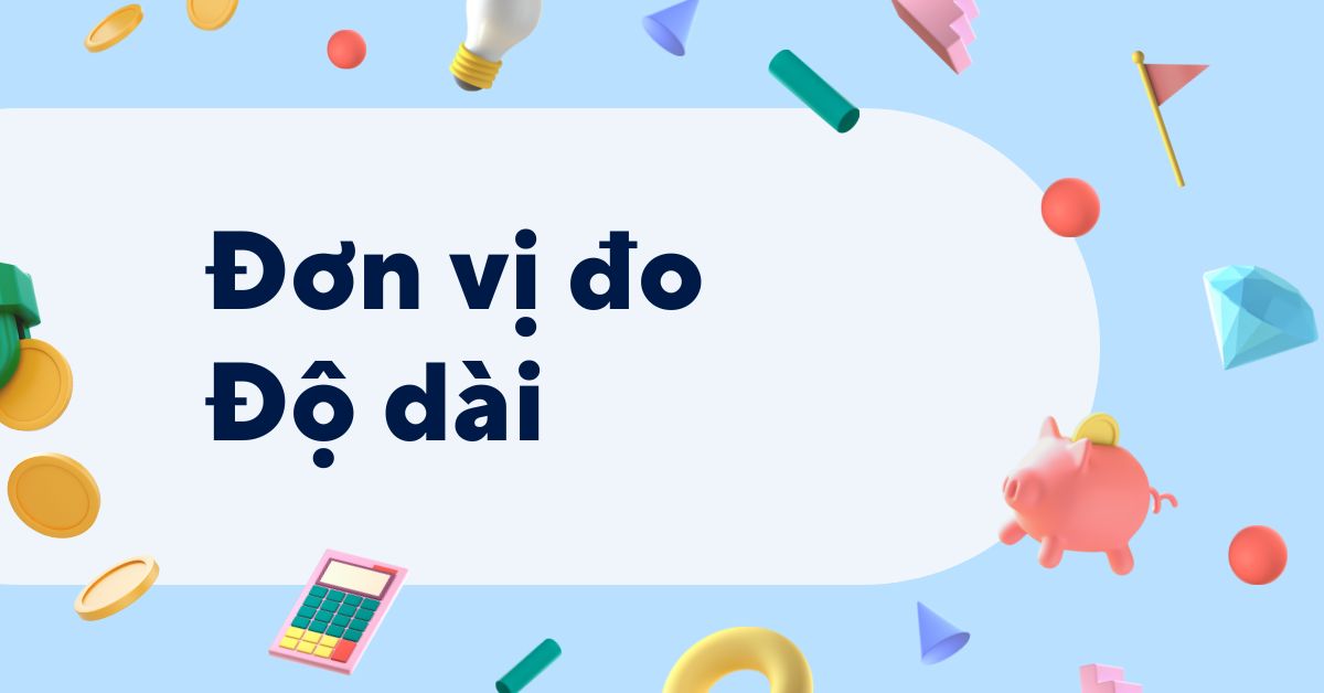 Hướng Dẫn Toán Lớp 1 Bài 26 đơn Vị đo độ Dài Miễn Phí Và Dễ Hiểu