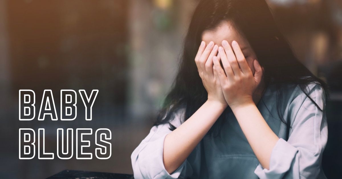 Hội chứng Baby Blues ở phụ nữ sau sinh là gì? Có gì khác với trầm cảm?